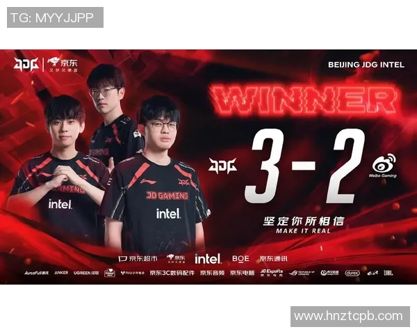 电竞比分深度解析JDG战队防反策略与战术布局 电竞比分深度解析JDG战队防反策略与战术布局